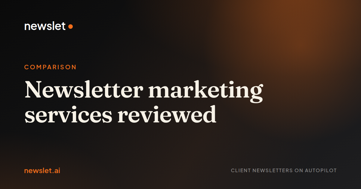 Cover image for “Newsletter marketing services reviewed”