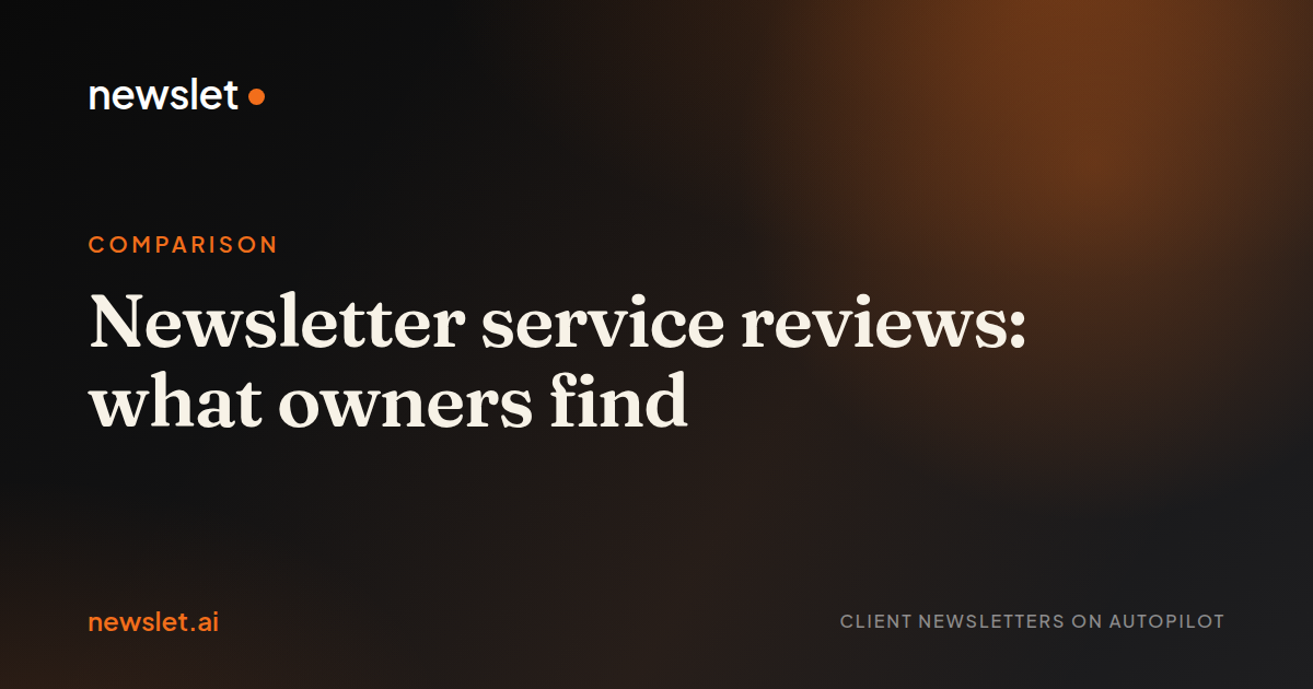 Cover image for “Newsletter service reviews: what owners find”
