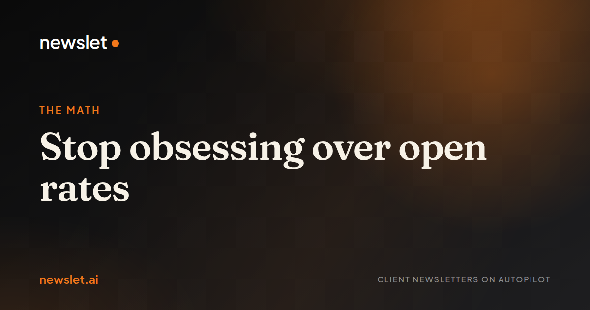 Cover image for “Stop obsessing over open rates”